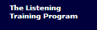 The Listening 

Training Program